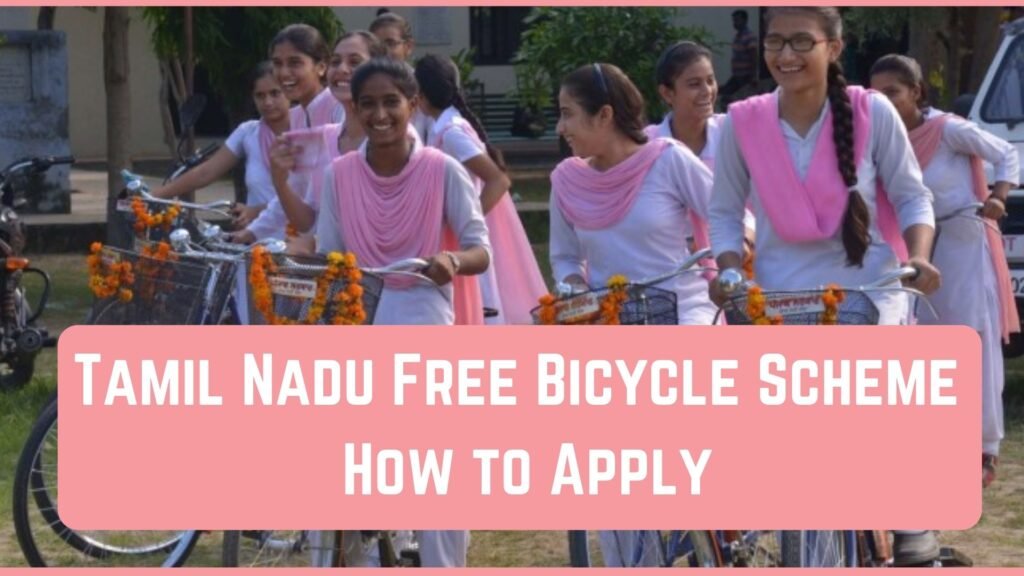 Tamil Nadu Free Bicycle Scheme